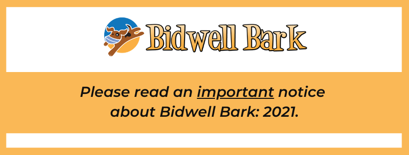 Notice regarding Bidwell Bark 2021